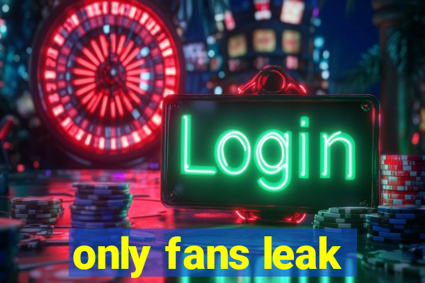 only fans leak